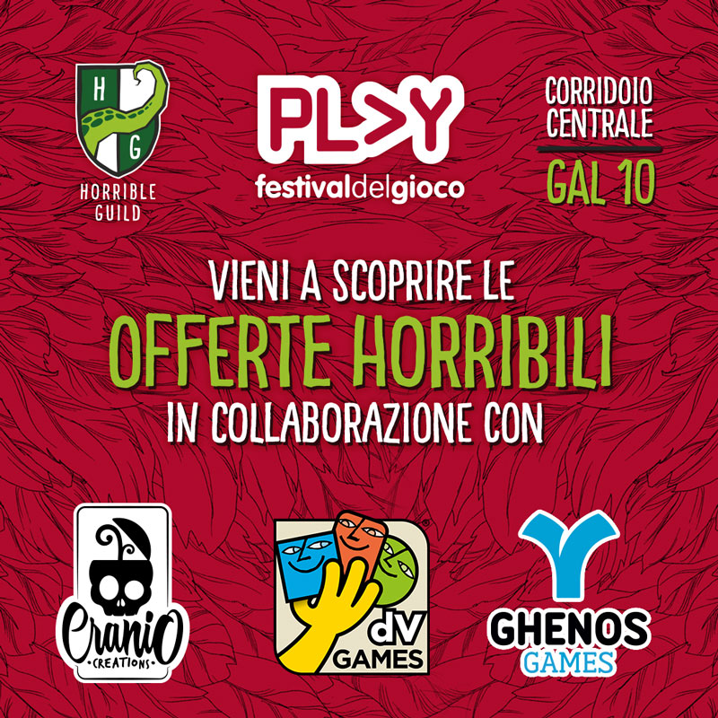 Horrible Guild a PLAY 2022 - Offerte Horribili!