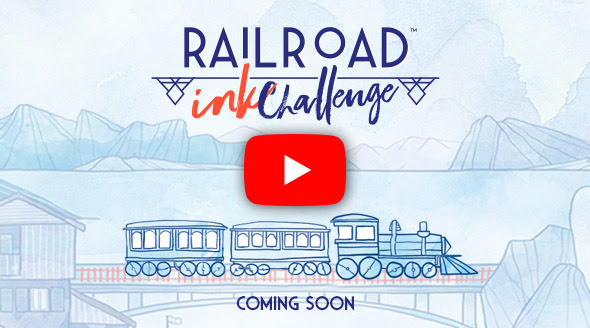 Railroad Ink Challenge digital - Coming Soon Video