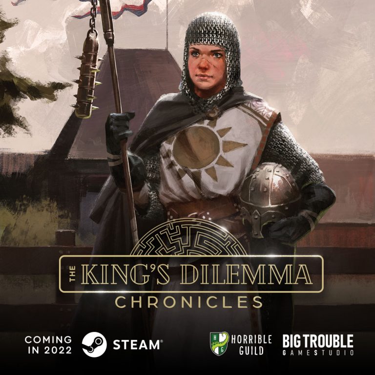The King’s Dilemma: Chronicles, a single player, narrative-driven political RPG
