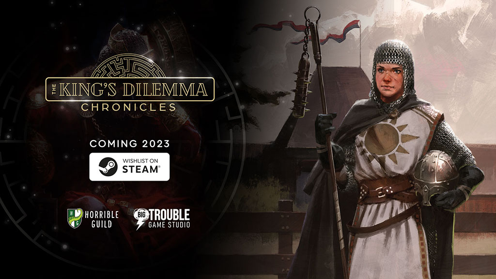 The King's Dilemma: Chronicles - Coming in 2023!