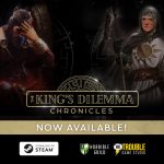 The King’s Dilemma: Chronicles NOW AVAILABLE!