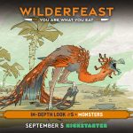 Wilderfeast In-Depth Look #5 | Monsters